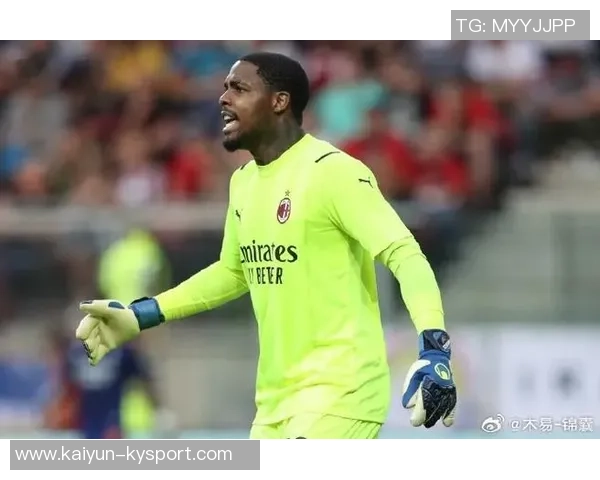 米体报道迈尼昂续约延迟或将自由离队米兰关注铃木彩艳等引援选项 米体报道迈尼昂续约延迟或将自由离队米兰关注铃木彩艳等引援选项